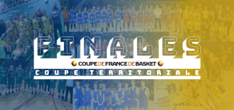 Finales Territoriales du Trophée Coupe de France : les qualifiés pour les phases nationales.