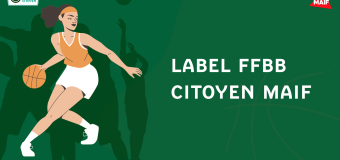 Webinaire : candidater au label FFBB Citoyen MAIF