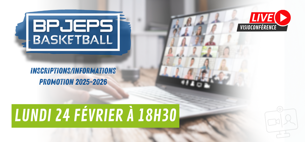 [REPLAY] – BPJEPS Basketball 25/26 : Visioconférence d’informations du Lundi 24 Février.