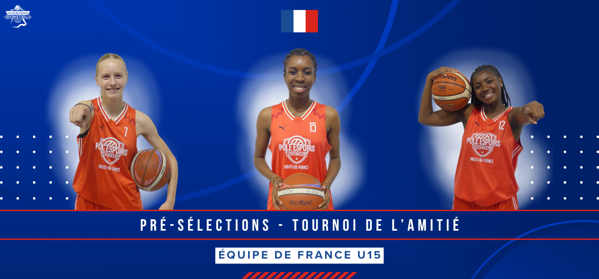 Trois joueuses du PEBB pré-sélectionnées en Equipe de France U15 !